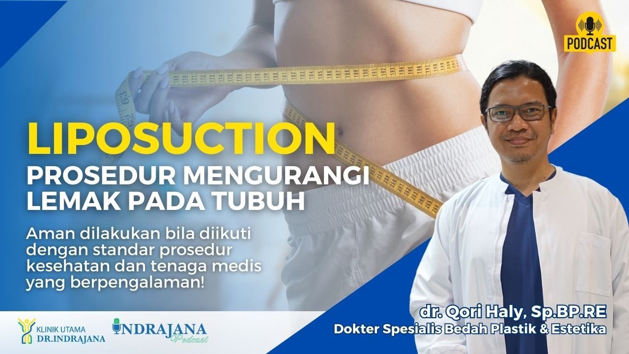 Klinik Bedah Plastik - Klinik Utama DR Indrajana
