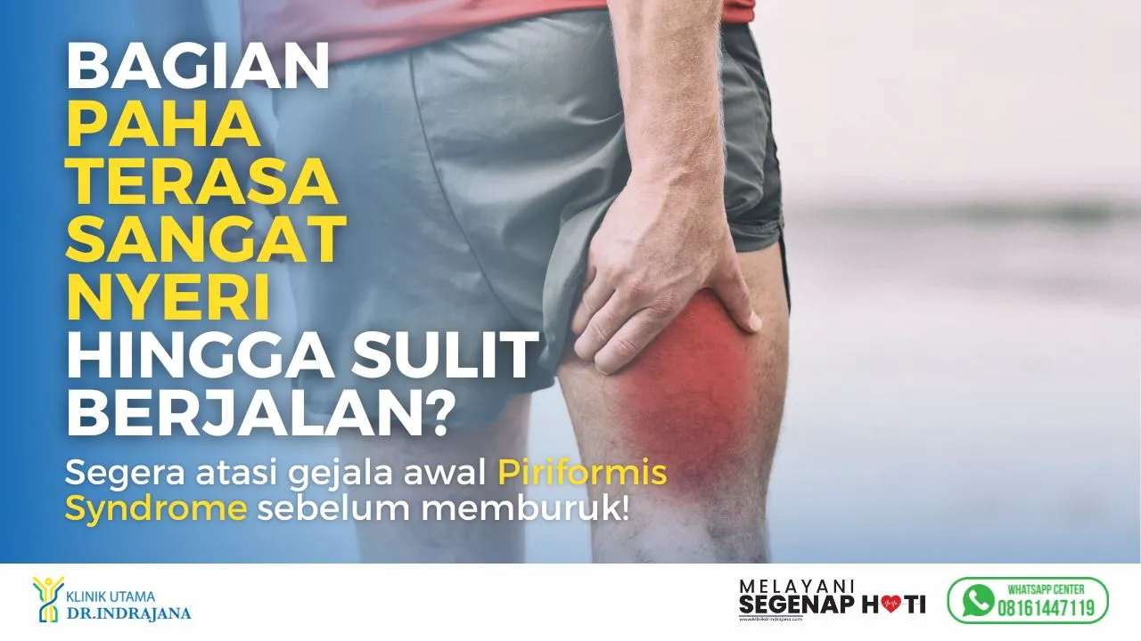 Keluhan-Piriformis-Sindrom-Dokter-Bedah-Saraf-Klinik-Utama-DR-Indrajana-6.webp