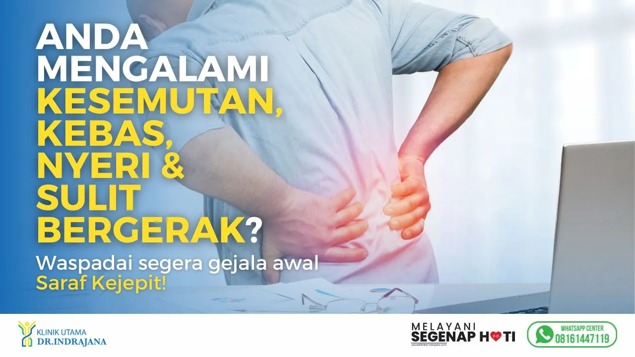 Keluhan-Saraf-Kejepit-Dokter-Bedah-Saraf-Klinik-Utama-DR-Indrajana-1.webp