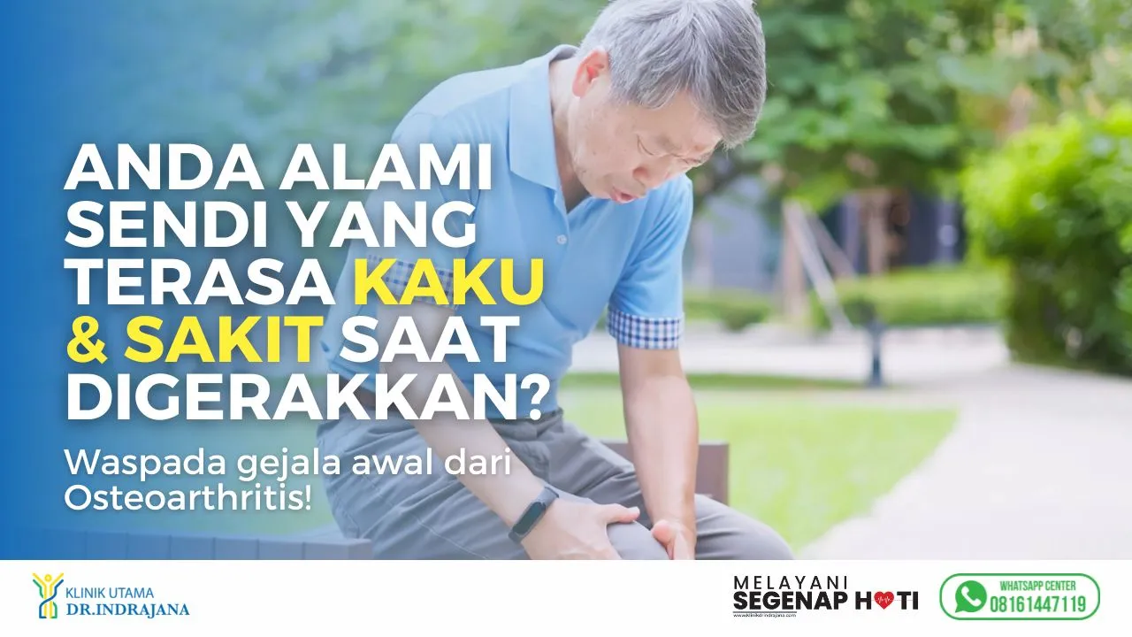 Osteoarthritis-Klinik-Ortopedi-di-Klinik-Utama-DR-Indrajana-1