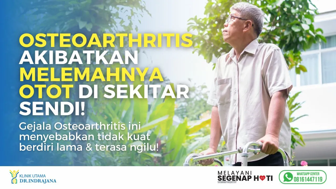 Osteoarthritis-Klinik-Ortopedi-di-Klinik-Utama-DR-Indrajana-2